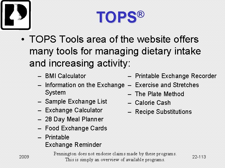 TOPS® • TOPS Tools area of the website offers many tools for managing dietary