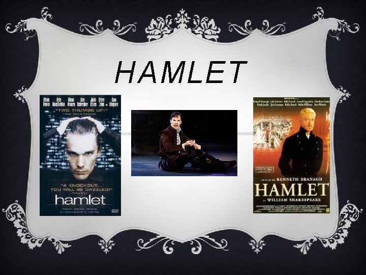 HAMLET HAMLET