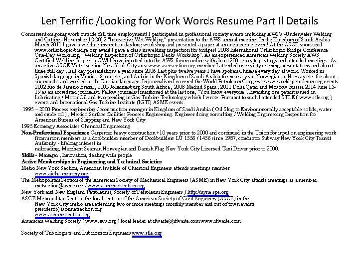Len Terrific /Looking for Work Words Resume Part Il Details Concurrent on going work