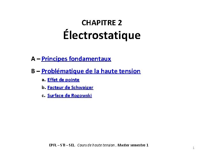 CHAPITRE 2 lectrostatique A Principes fondamentaux B Problmatique — free download