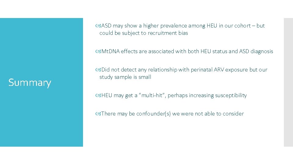  ASD may show a higher prevalence among HEU in our cohort – but