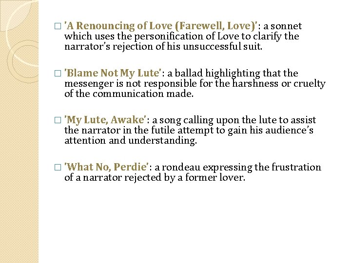 � 'A Renouncing of Love (Farewell, Love)': a sonnet which uses the personification of