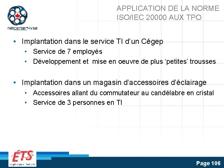 APPLICATION DE LA NORME ISO/IEC 20000 AUX TPO • Implantation dans le service TI