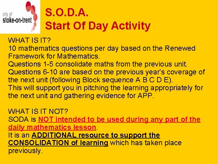 S. O. D. A. Start Of Day Activity WHAT IS IT? 10 mathematics questions