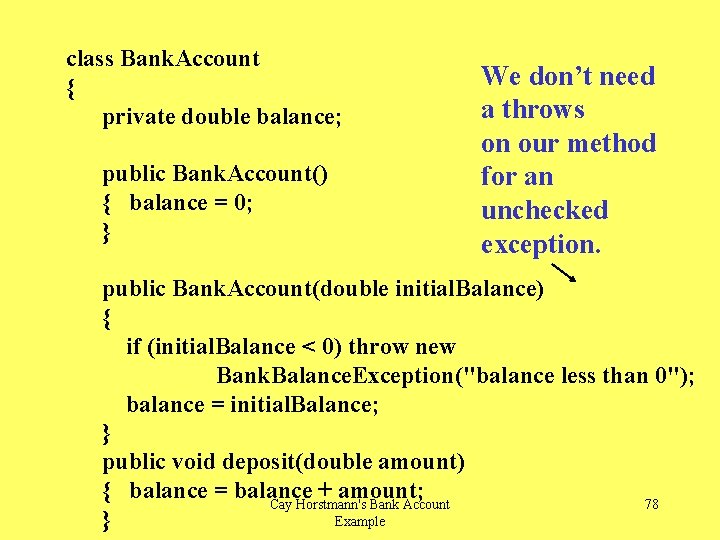 class Bank. Account { private double balance; public Bank. Account() { balance = 0;