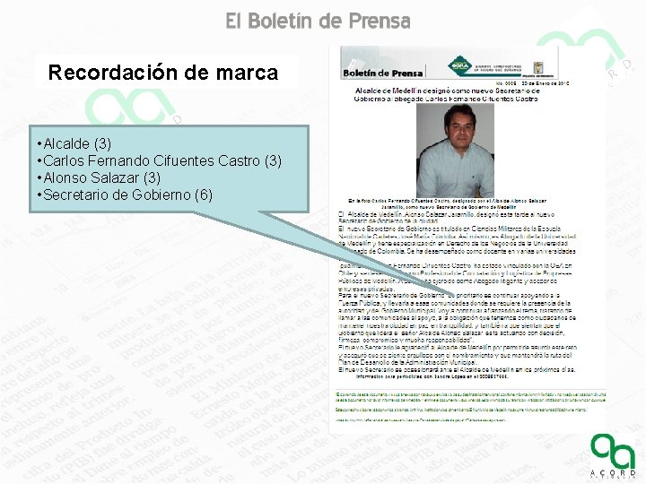 Recordación de marca • Alcalde (3) • Carlos Fernando Cifuentes Castro (3) • Alonso