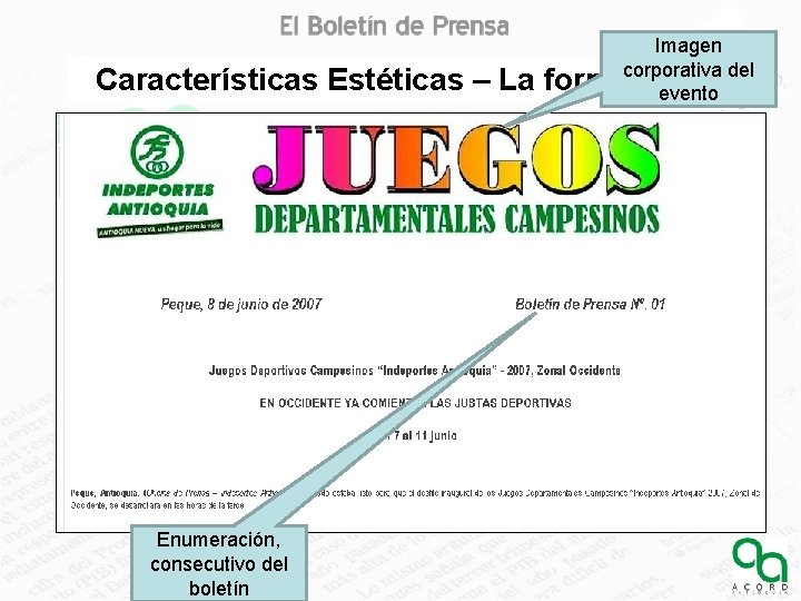 Características Estéticas – La Enumeración, consecutivo del boletín Imagen formacorporativa del evento 