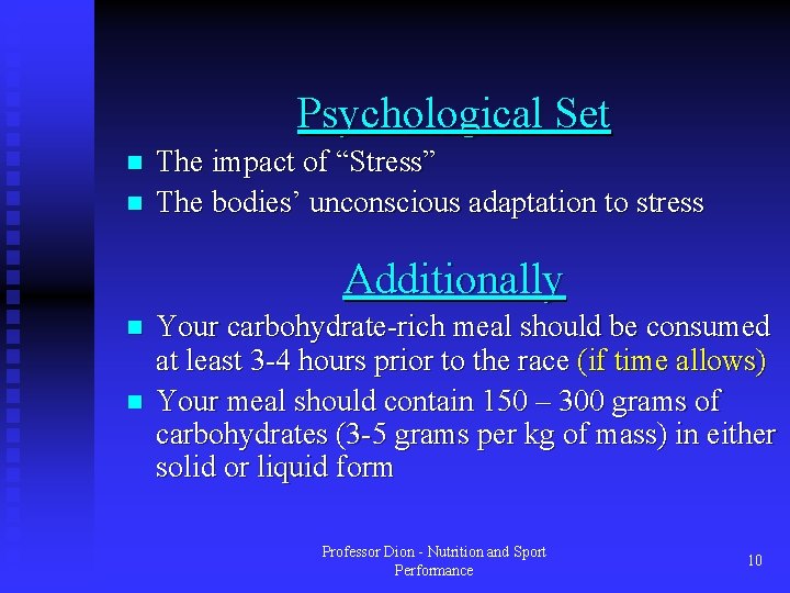 Psychological Set n n The impact of “Stress” The bodies’ unconscious adaptation to stress Psychological Set n n The impact of “Stress” The bodies’ unconscious adaptation to stress