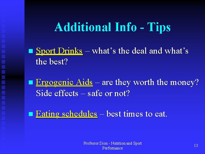 Additional Info - Tips n Sport Drinks – what’s the deal and what’s the Additional Info - Tips n Sport Drinks – what’s the deal and what’s the