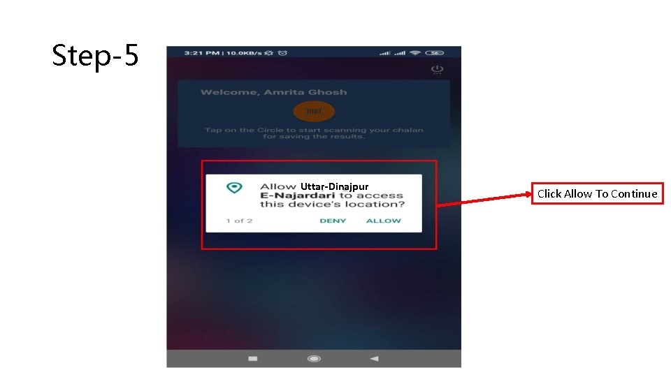 Step-5 Uttar-Dinajpur Click Allow To Continue 