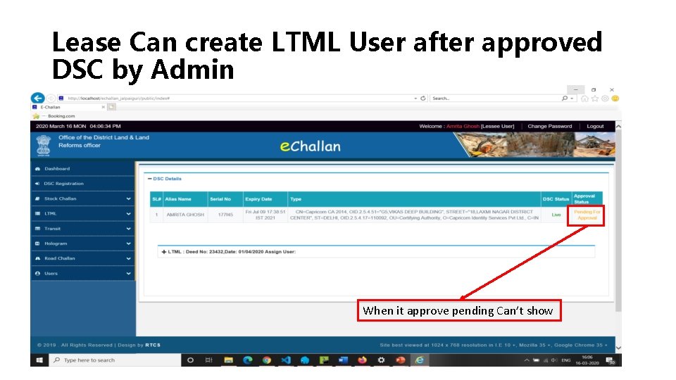 Lease Can create LTML User after approved DSC by Admin When it approve pending
