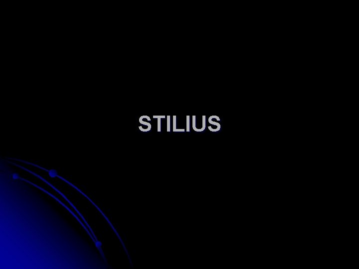 STILIUS 