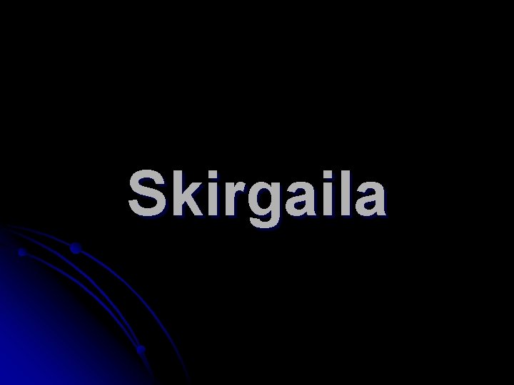 Skirgaila 