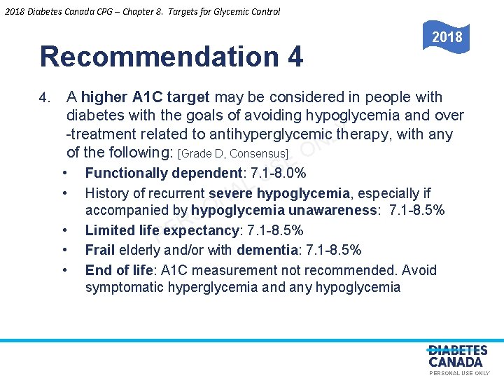 2018 Diabetes Canada CPG – Chapter 8. Targets for Glycemic Control Recommendation 4 2018