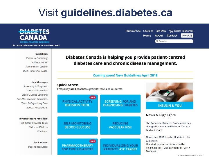Visit guidelines. diabetes. ca O E Y L N S U L A N