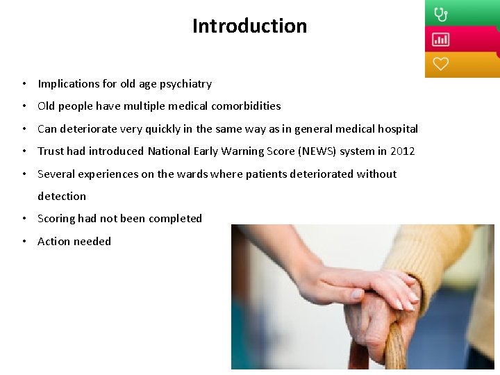 Introduction • Implications for old age psychiatry • Old people have multiple medical comorbidities