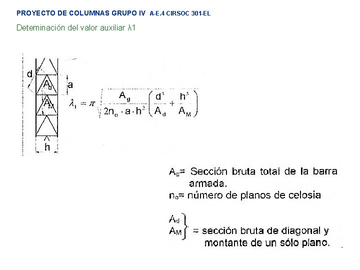 PROYECTO DE COLUMNAS GRUPO IV A-E. 4 CIRSOC 301 -EL Deteminación del valor auxiliar