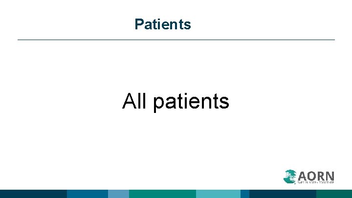 Patients All patients 7 