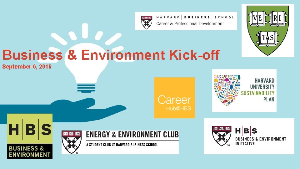 Business & Environment Kick-off September 6, 2016 