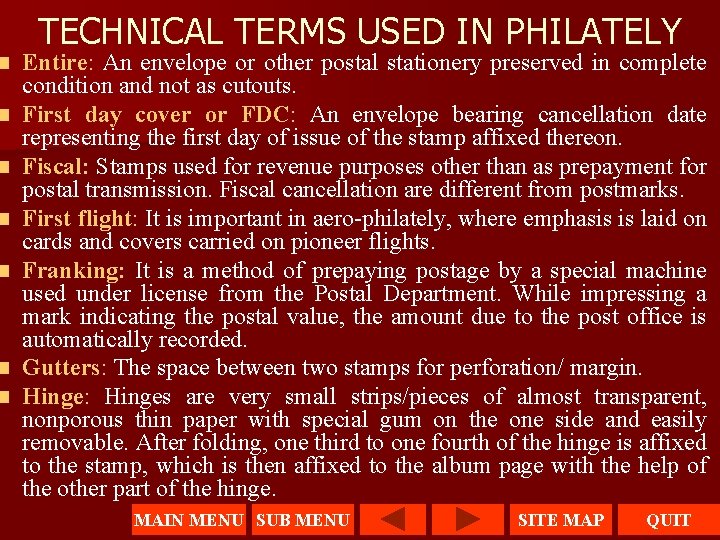 n n n n TECHNICAL TERMS USED IN PHILATELY Entire: An envelope or other