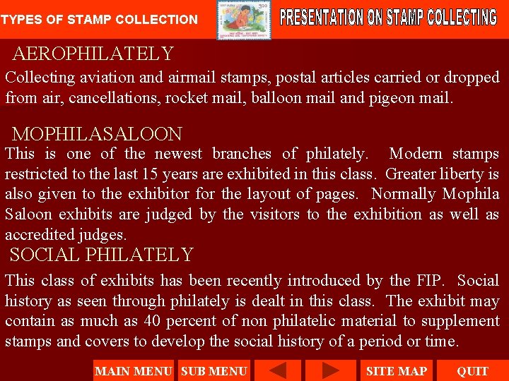 TYPES OF STAMP COLLECTION AEROPHILATELY Collecting aviation and airmail stamps, postal articles carried or