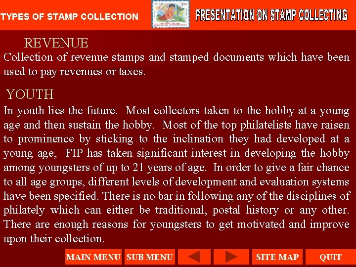 TYPES OF STAMP COLLECTION REVENUE Collection of revenue stamps and stamped documents which have