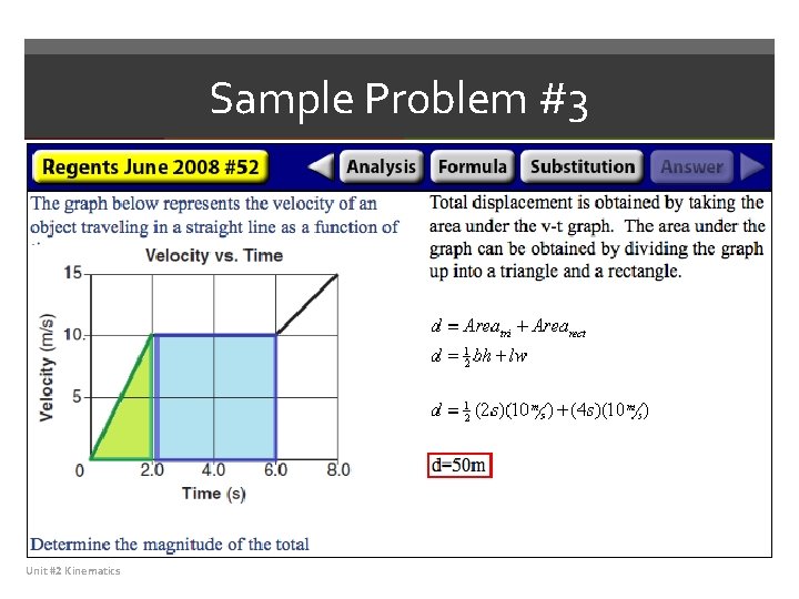 Sample Problem #3 Unit #2 Kinematics 