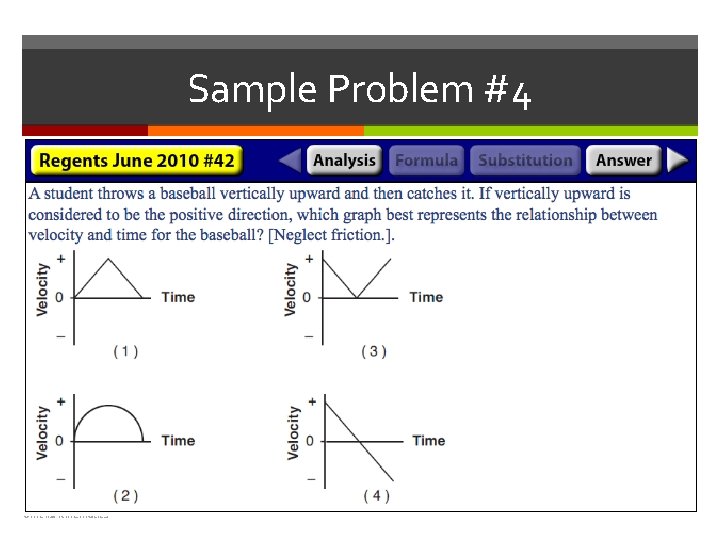 Sample Problem #4 Unit #2 Kinematics 