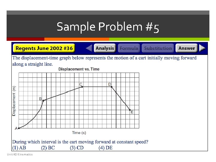 Sample Problem #5 Unit #2 Kinematics 