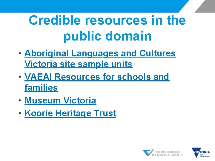 Credible resources in the public domain • Aboriginal Languages and Cultures Victoria site sample