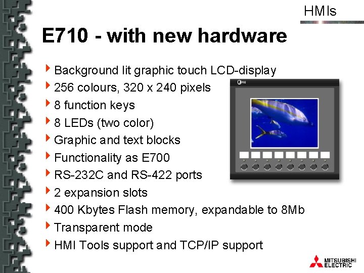 HMIs E 710 - with new hardware 4 Background lit graphic touch LCD-display 4256