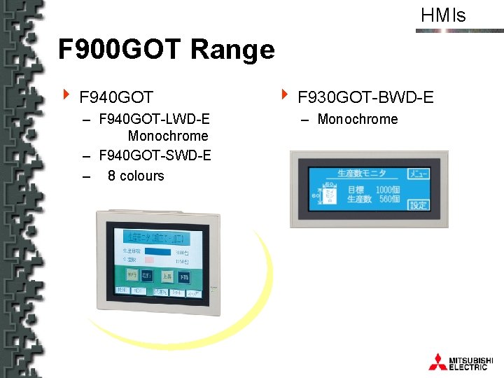 HMIs F 900 GOT Range 4 F 940 GOT – F 940 GOT-LWD-E Monochrome