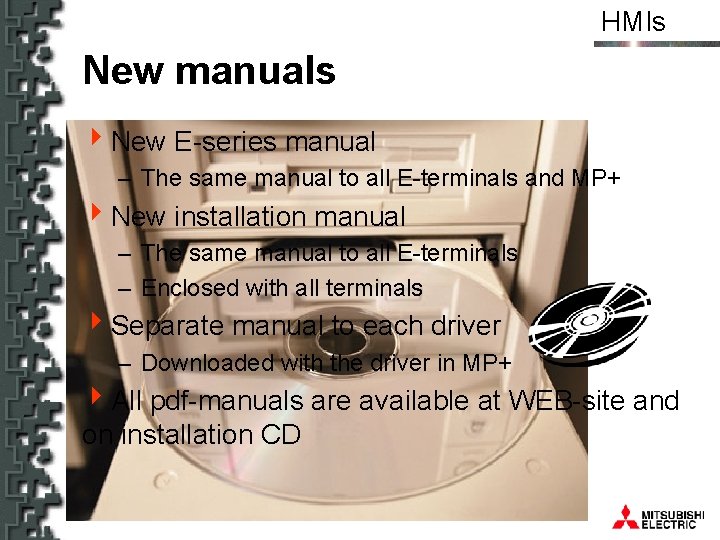 HMIs New manuals 4 New E-series manual – The same manual to all E-terminals