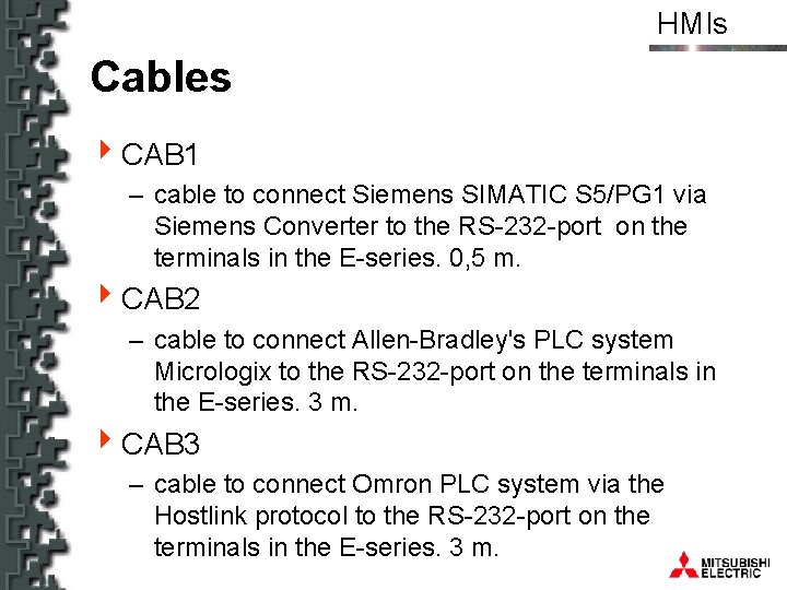 HMIs Cables 4 CAB 1 – cable to connect Siemens SIMATIC S 5/PG 1