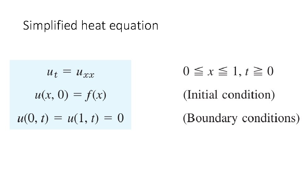 Simplified heat equation 