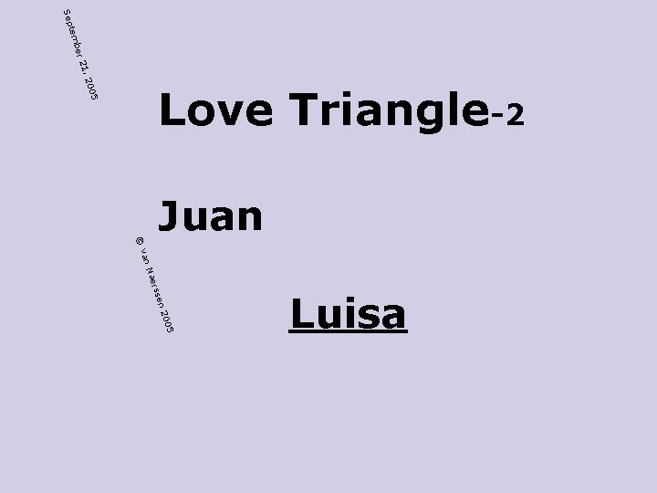 005 1, 2 er 2 b tem Sep Love Triangle-2 Luisa 05 n 20