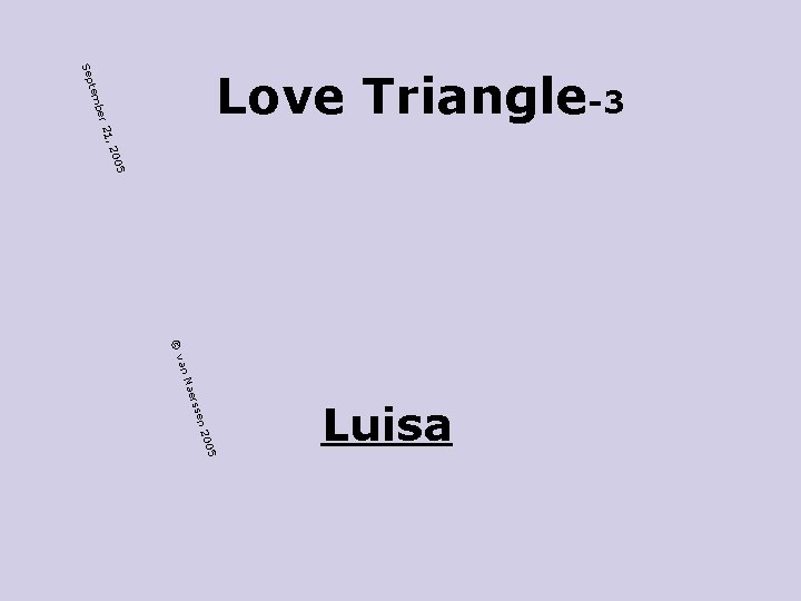 05 , 20 r 21 mbe te Sep Love Triangle-3 sse aer an N