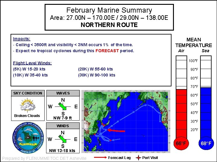 February Marine Summary Area: 27. 00 N – 170. 00 E / 29. 00