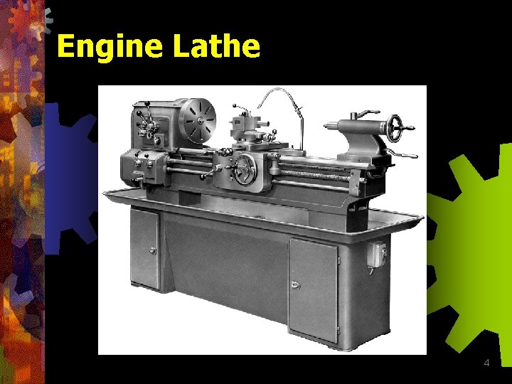 Engine Lathe 4 