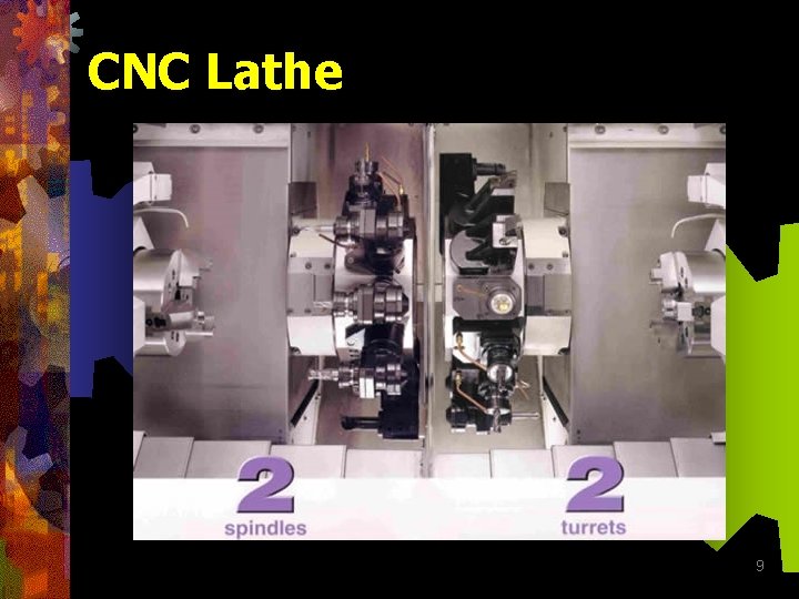 CNC Lathe 9 