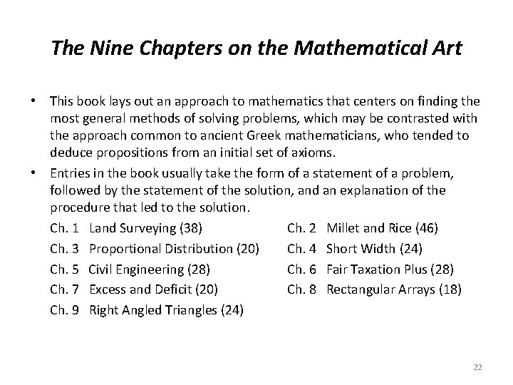 The Nine Chapters on the Mathematical Art • This book lays out an approach