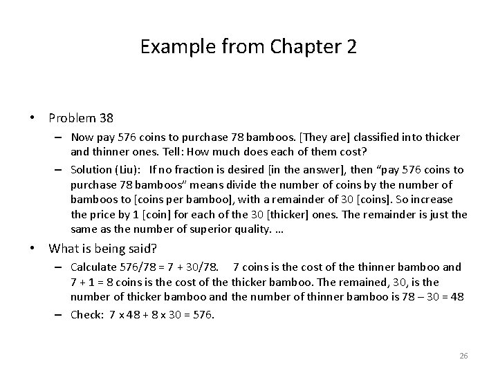 Example from Chapter 2 • Problem 38 – Now pay 576 coins to purchase