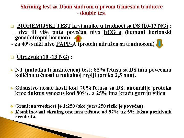 Skrining test za Daun sindrom u prvom trimestru trudnoće - double test BIOHEMIJSKI TEST