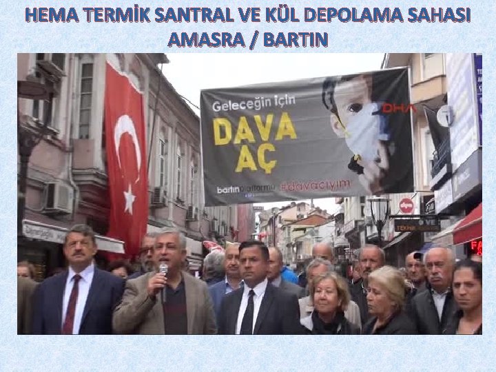 HEMA TERMİK SANTRAL VE KÜL DEPOLAMA SAHASI AMASRA / BARTIN 