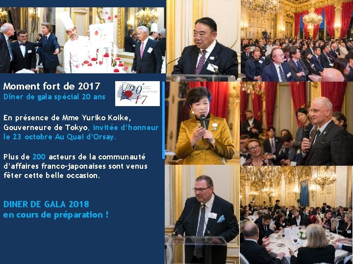 Moment fort de 2017 Dîner de gala spécial 20 ans En présence de Mme