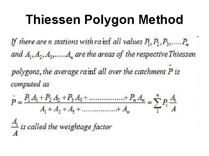 Thiessen Polygon Method 