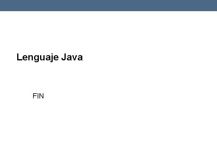 Lenguaje Java FIN 