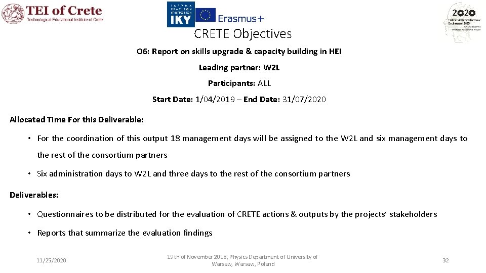 CRETE Objectives O 6: Report on skills upgrade & capacity building in HEI Leading