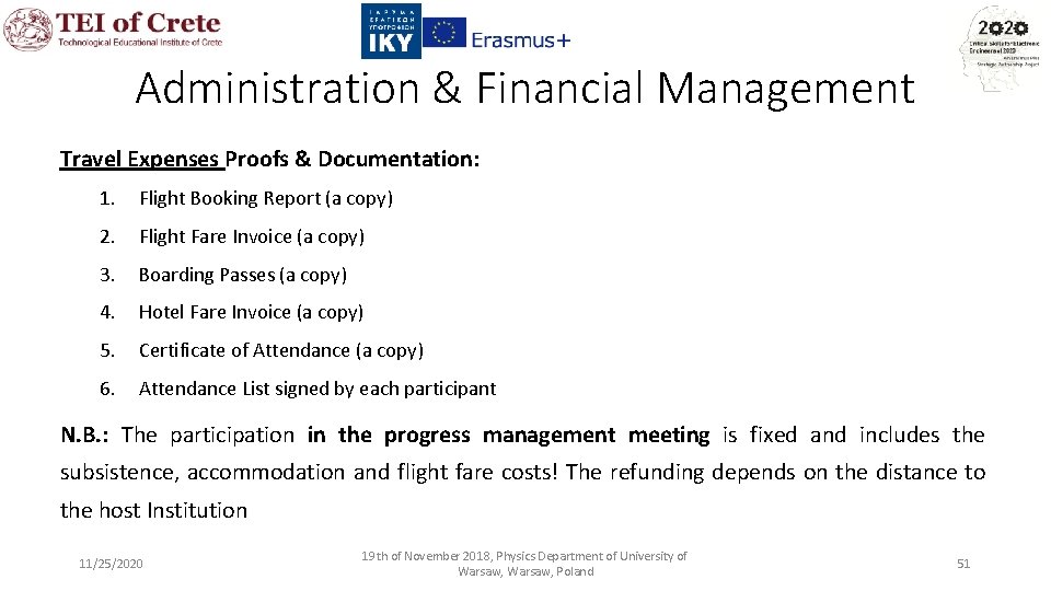 Administration & Financial Management Travel Expenses Proofs & Documentation: 1. Flight Booking Report (a