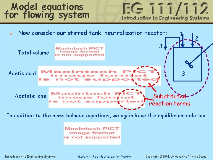 Model equations for flowing system n Now consider our stirred tank, neutralization reactor: 1